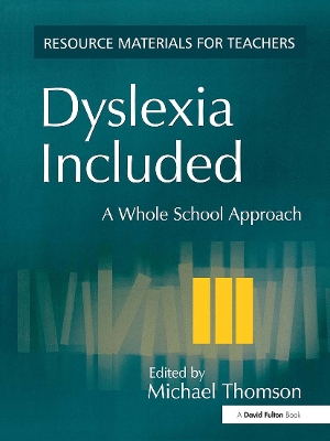 Dyslexia Included by Michael Thomson