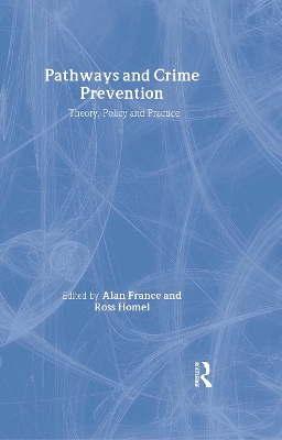 Pathways and Crime Prevention book