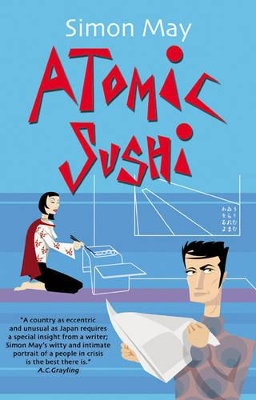 Atomic Sushi by Simon May