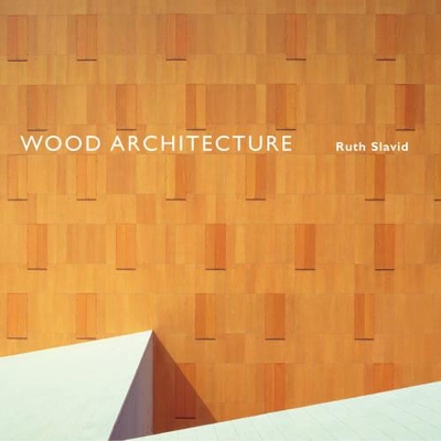 Wood Architecture book