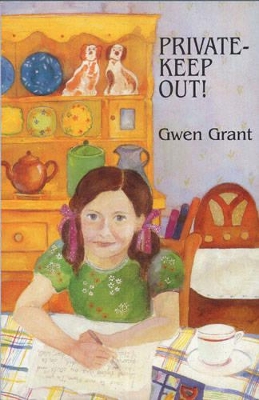 Private - Keep Out! by Gwen Grant
