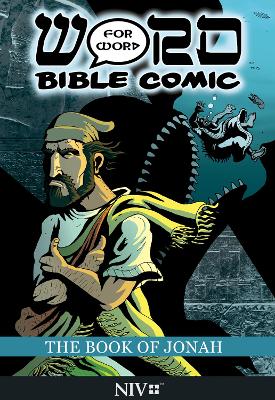 The Book of Jonah: Word for Word Bible Comic: NIV Translation book
