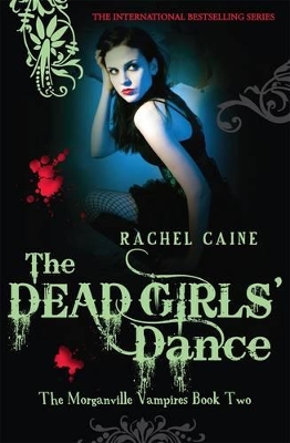 Dead Girls' Dance: The Morganville Vampires Book Two book