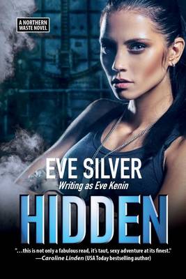 Hidden: A Northern Waste Novel book