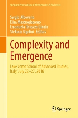 Complexity and Emergence: Lake Como School of Advanced Studies, Italy, July 22–27, 2018 book