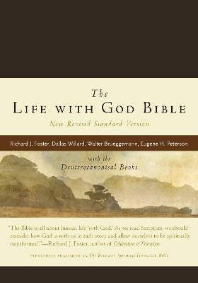 Life with God Bible by Richard J. Foster