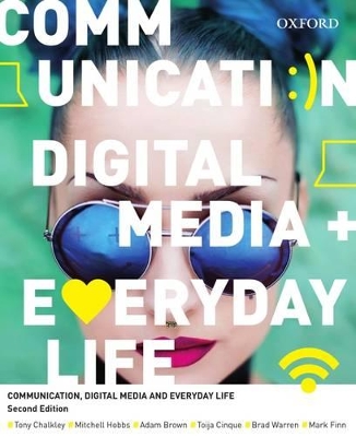 Communication, Digital Media and Everyday Life book