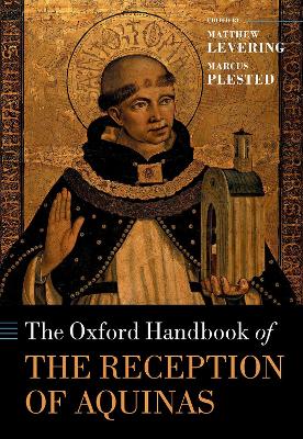 The Oxford Handbook of the Reception of Aquinas book