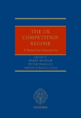 The UK Competition Regime: A Twenty-Year Retrospective book