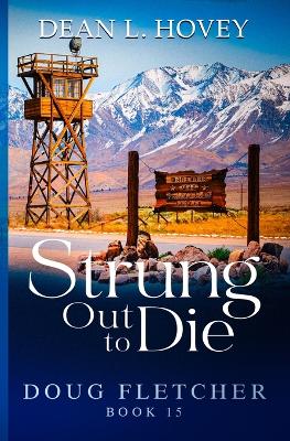 Strung out to Die book