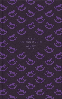 The Last Chronicle of Barset by Anthony Trollope