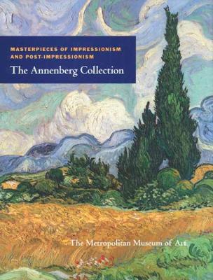 Masterpieces of Impressionism and Post-Impressionism by Colin B. Bailey