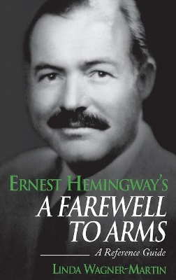 Ernest Hemingway's A Farewell to Arms book