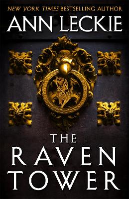 The Raven Tower by Ann Leckie