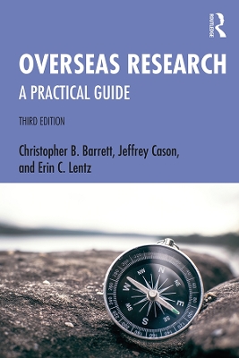 Overseas Research: A Practical Guide by Christopher B. Barrett