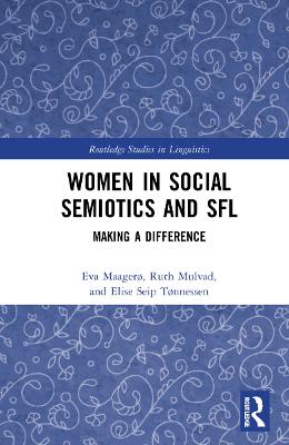 Women in Social Semiotics and SFL: Making a Difference book