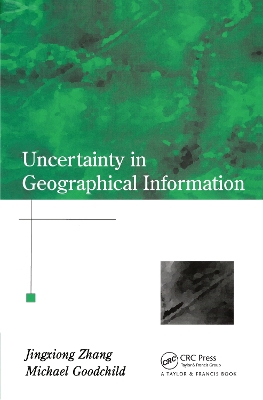 Uncertainty in Geographical Information book