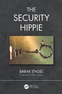 The Security Hippie by Barak Engel