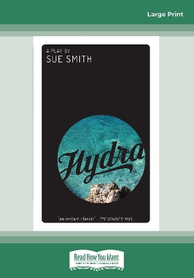 Hydra by Sue Smith