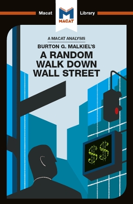 An Analysis of Burton G. Malkiel's A Random Walk Down Wall Street book
