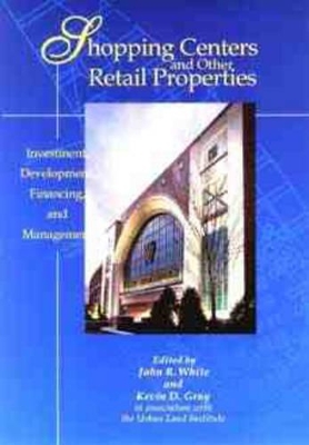 Shopping Centers and Other Retail Properties book