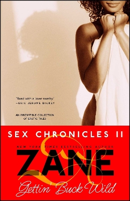 The Gettin' Buck Wild by Zane