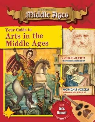 Your Guide to the Arts in the Middle Ages book