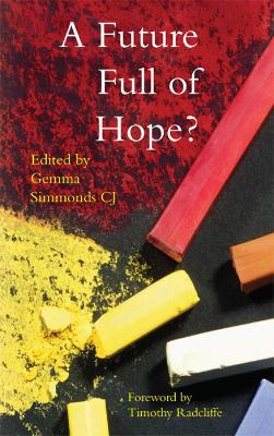 A Future Full of Hope? by Gemma Simmonds