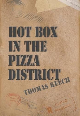 Hot Box in the Pizza District book