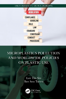 Microplastics Pollution and Worldwide Policies on Plastic Use book