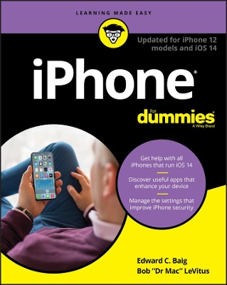 iPhone For Dummies: Updated for iPhone 12 models and iOS 14 book
