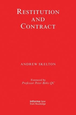 Restitution and Contract by Andrew Skelton