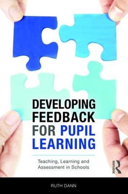 Developing Feedback for Pupil Learning book