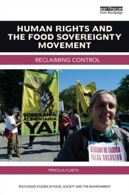 Human Rights and the Food Sovereignty Movement book