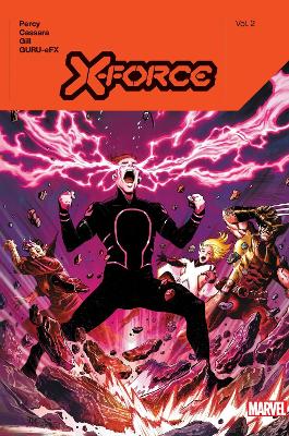 X-Force by Benjamin Percy Vol. 2 by Benjamin Percy