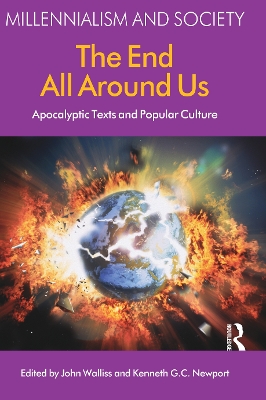 The End All Around Us: Apocalyptic Texts and Popular Culture book