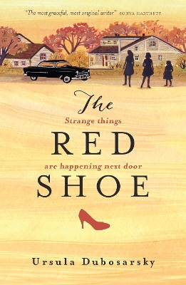 The The Red Shoe by Ursula Dubosarsky