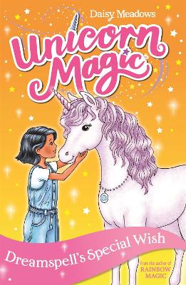 Unicorn Magic: Dreamspell's Special Wish: Series 2 Book 2 book