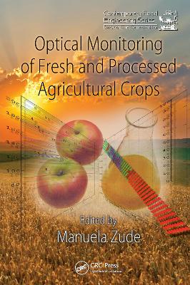 Optical Monitoring of Fresh and Processed Agricultural Crops book