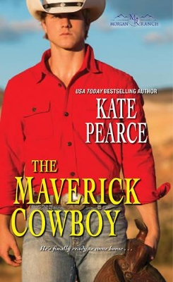The Maverick Cowboy by Kate Pearce