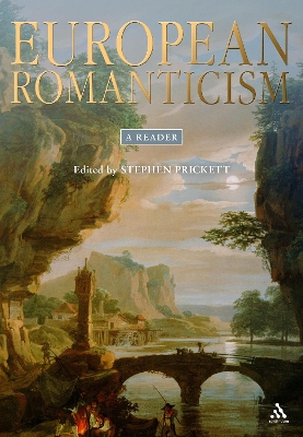 European Romanticism by Professor Stephen Prickett