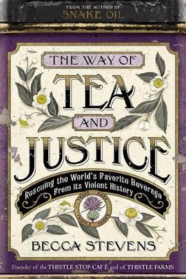 Way of Tea and Justice book