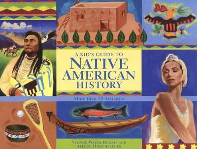 Kid's Guide to Native American History book