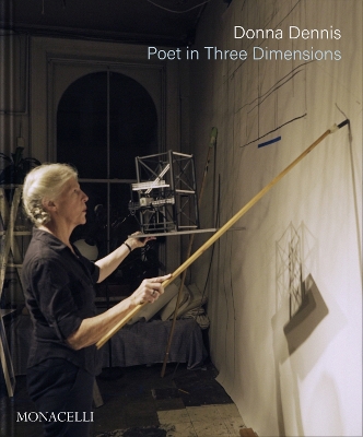 Donna Dennis: Poet in Three Dimensions book