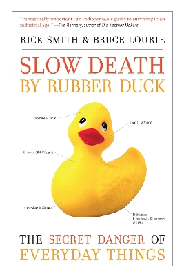 Slow Death by Rubber Duck book