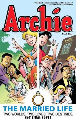 Archie: The Married Life Book 5 book