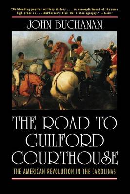 Road to Guilford Courthouse by John Buchanan