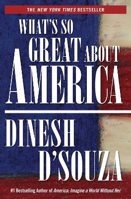 What's So Great About America book