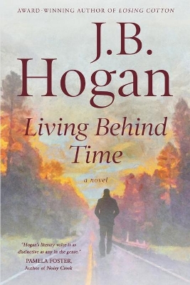 Living Behind Time by J B Hogan