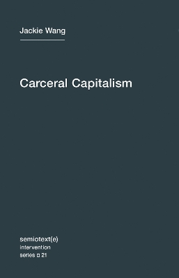 Carceral Capitalism book